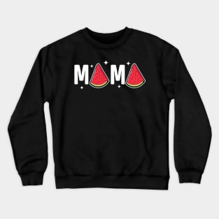 Mama Watermelon Summer Fruit Watermelon Slice Mothers Day Crewneck Sweatshirt